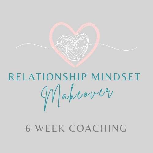 relationship mindset makeover